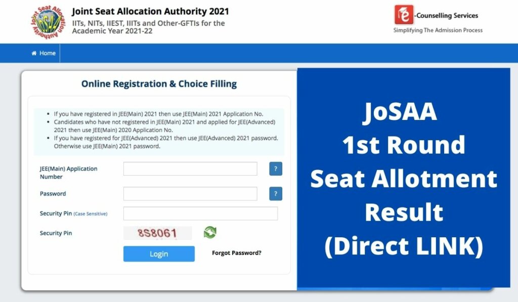 JoSAA 1st Round Seat Allotment Result 2021 (Direct LINK) at josaa.nic.in