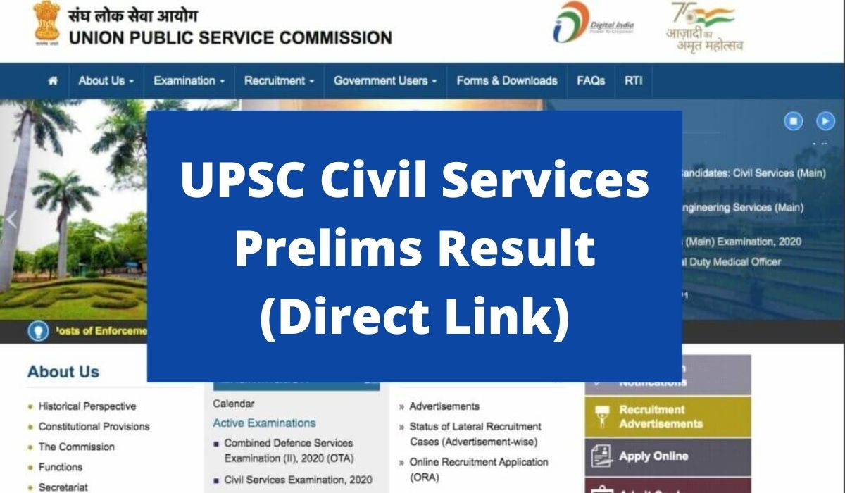 UPSC Civil Services Prelims Result 2021 (Direct Link) IAS Pre Exam CutOff and Selection List