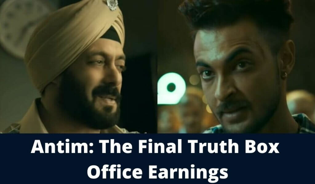 Antim Box Office Collection: Salman Khan & Aayush Sharma Movie Earnings
