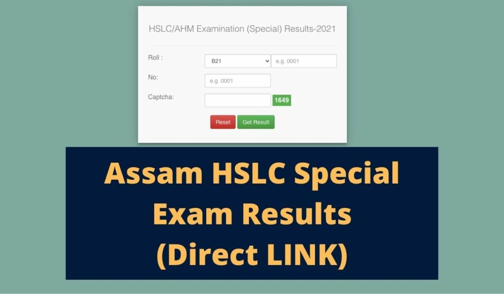 Assam HSLC Special Exam Result 2021 (Direct LINK) SEBA 10th AHM result Download