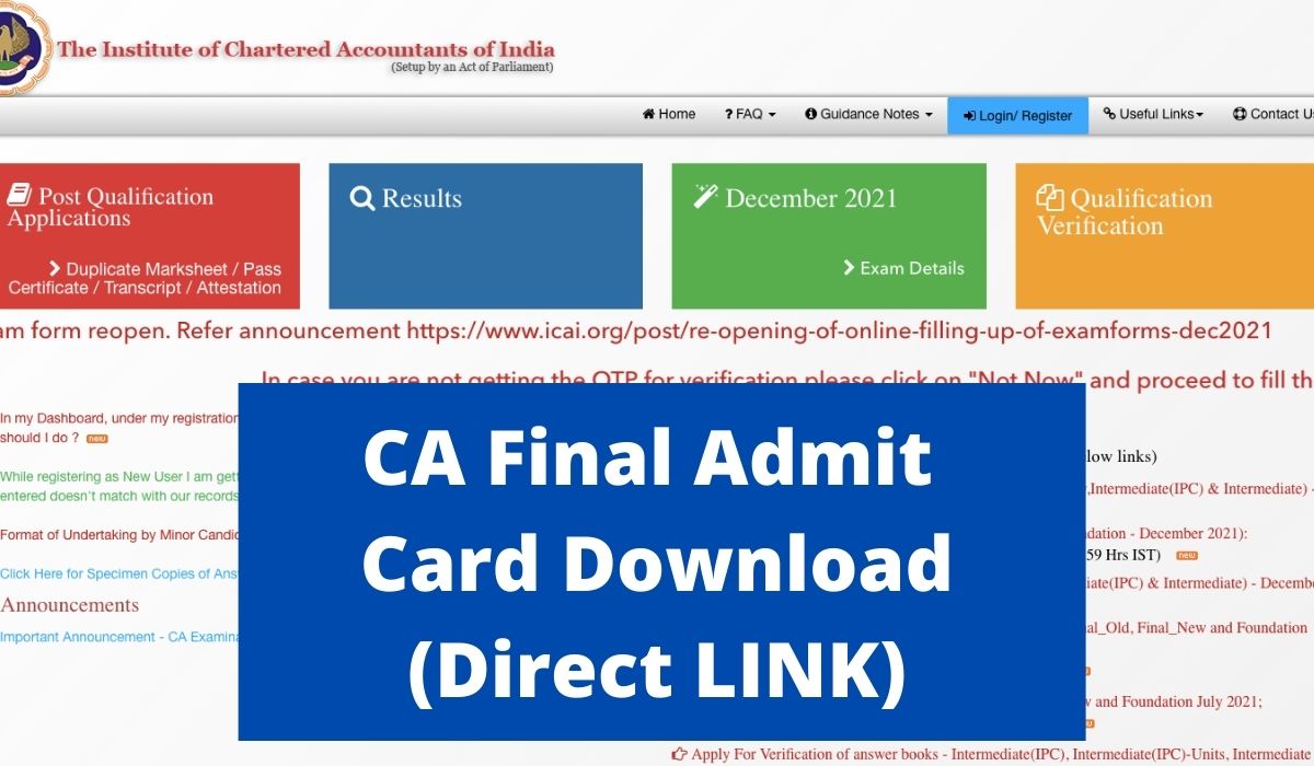 CA Final Admit Card 2021 (Direct LINK) Download ICAI December Hall Ticket at icaiexam.icai.org