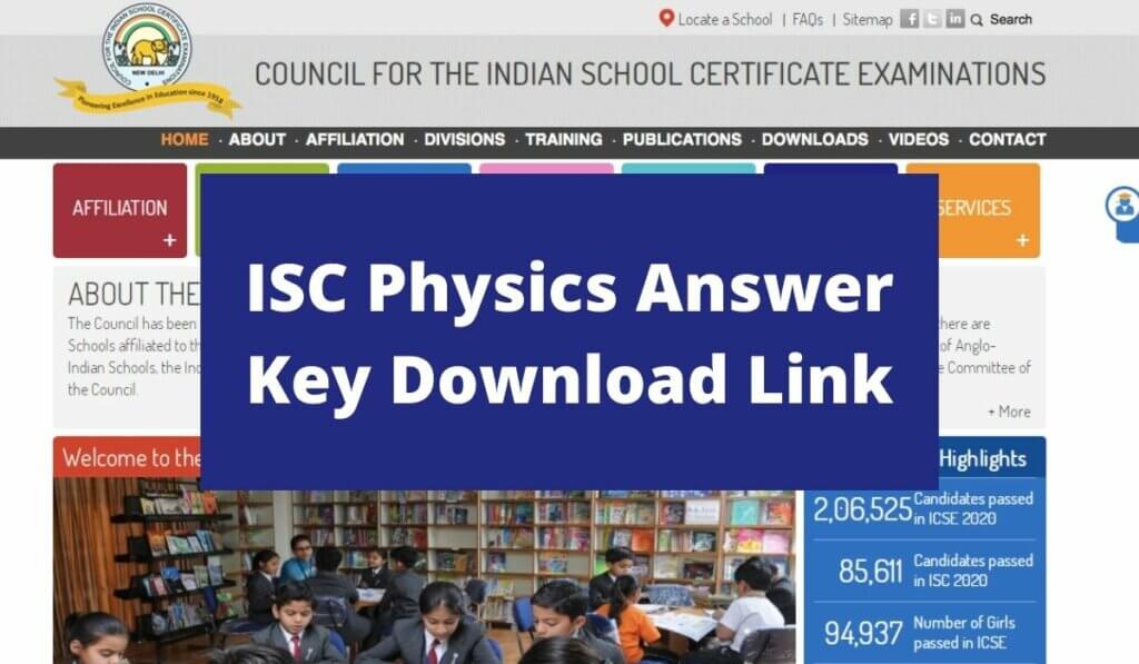 ISC Physics Answer Key 2021 (Download Link) CISCE 12th Class Exam Solutions