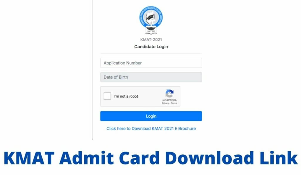 KMAT Admit Card 2021 Download Link at www.kmatindia.com
