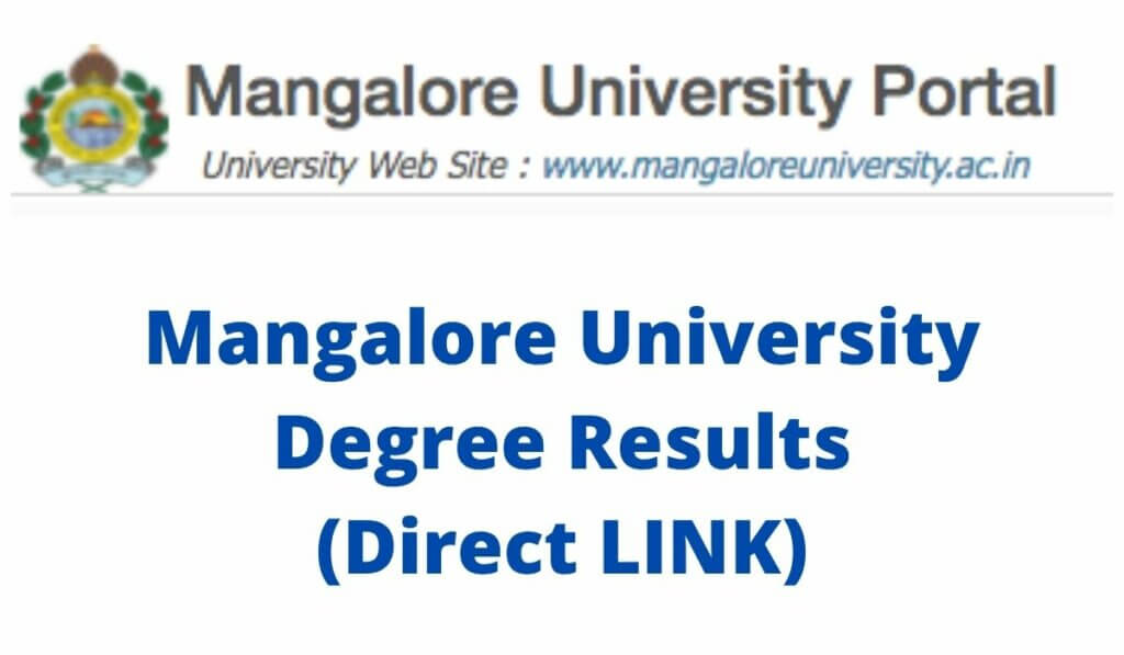 Mangalore University Degree Results 2021 Download LINK at mangaloreuniversity.ac.in