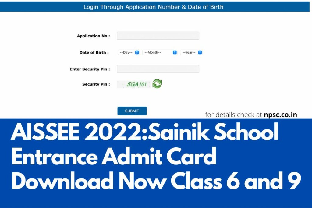 AISSEE 2022 Admit Card :Sainik School Entrance Exam Hall Ticket Direct Download Link For Class 6 and 9 @aissee.nta.nic.in