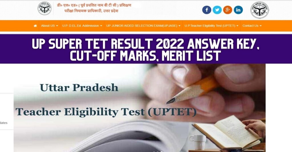 updeled.gov.in TET Answer Key 2022 PDF Download, Cut-Off Marks, Merit list