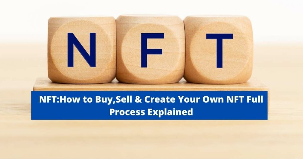 what is NFT How to Buy NFT's