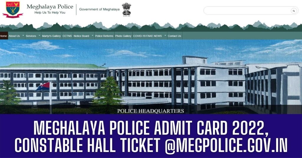 Meghalaya Police Admit Card 2022, Constable Hall Ticket @megpolice.gov.in