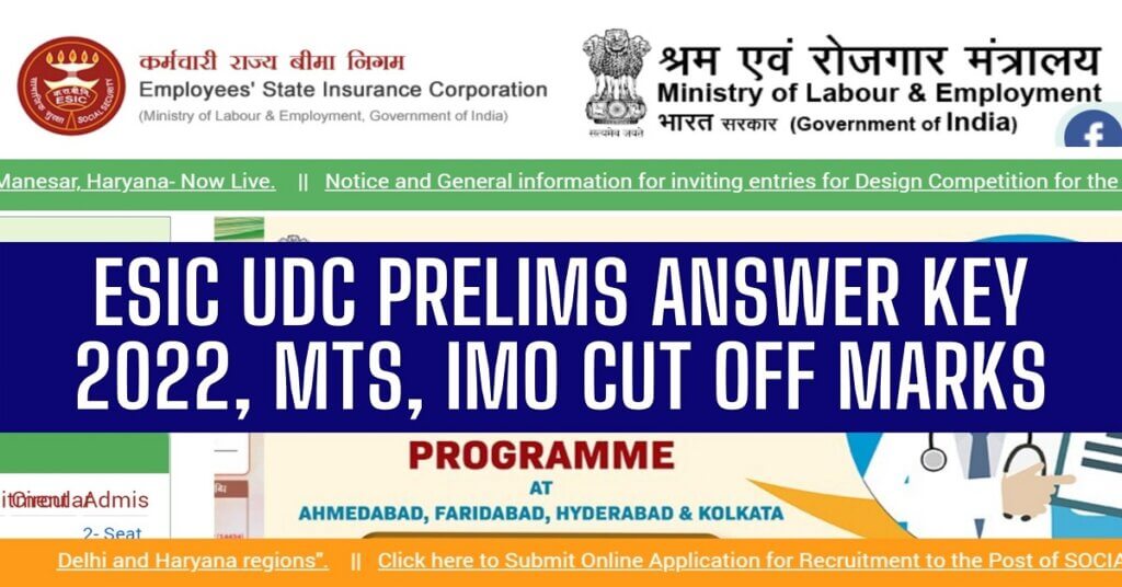 ESIC UDC Prelims Answer Key 2022 Released Check now @esic.nic.in
