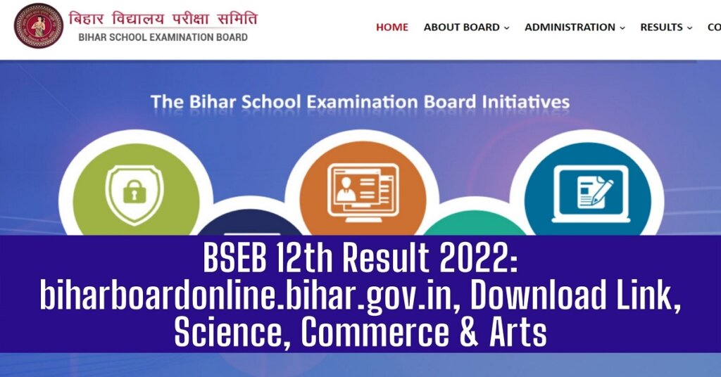 BSEB 12th Result 2022: biharboardonline.bihar.gov.in, Download Link, Science, Commerce & Arts