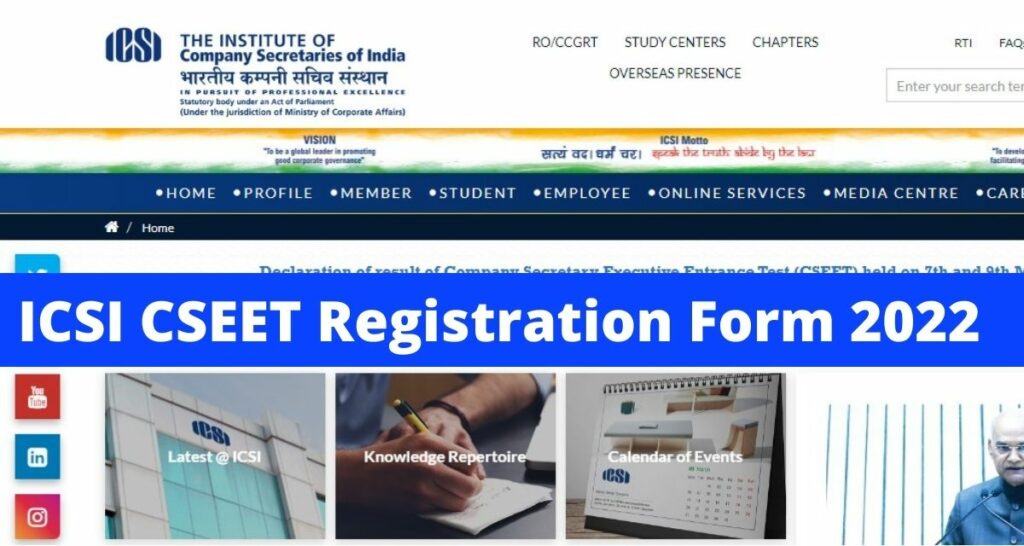 ICSI CSEET Registration Form 2022