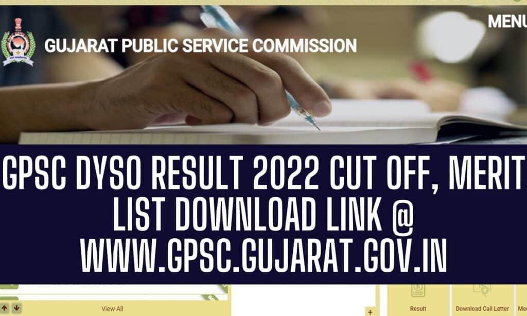 GPSC DYSO Result 2022, Download @gpsc.gujarat.gov.in [सीधा PDF लिंक]
