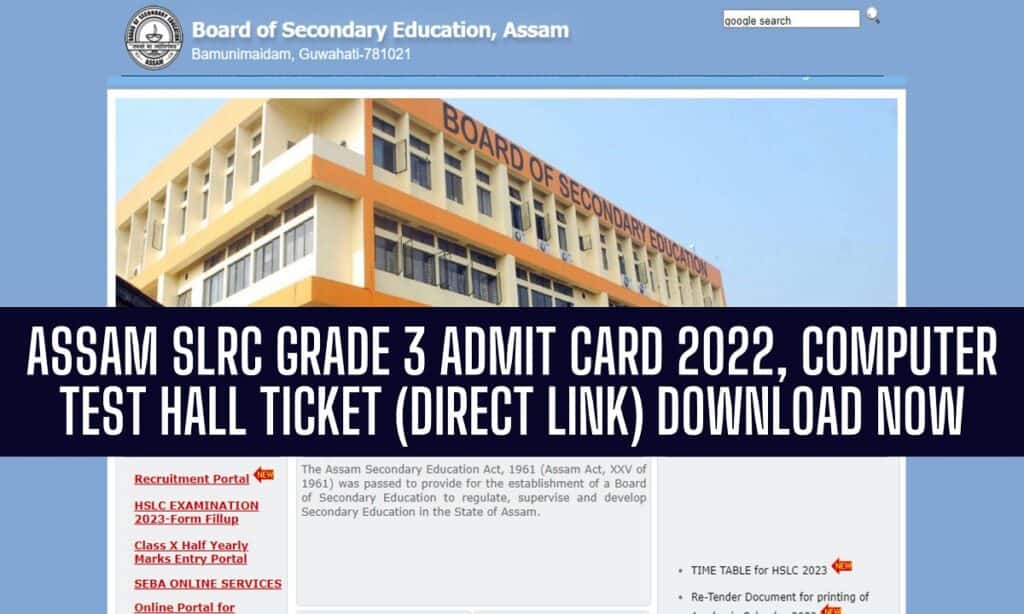 Assam SLRC Admit Card 2022, Grade 3 Download @sebaonline.org