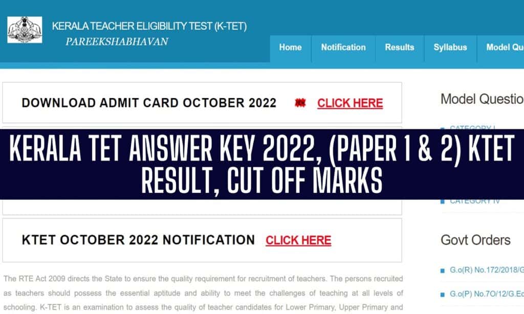 Kerala TET Answer Key 2022,Paper 1,2 Category 1,2,3,4, Download @ktet.kerala.gov.in