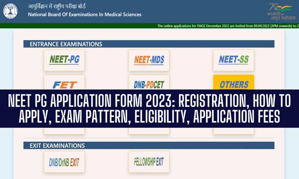 NEET PG Application Form 2023: Registration,Last Date @nbe.edu.in