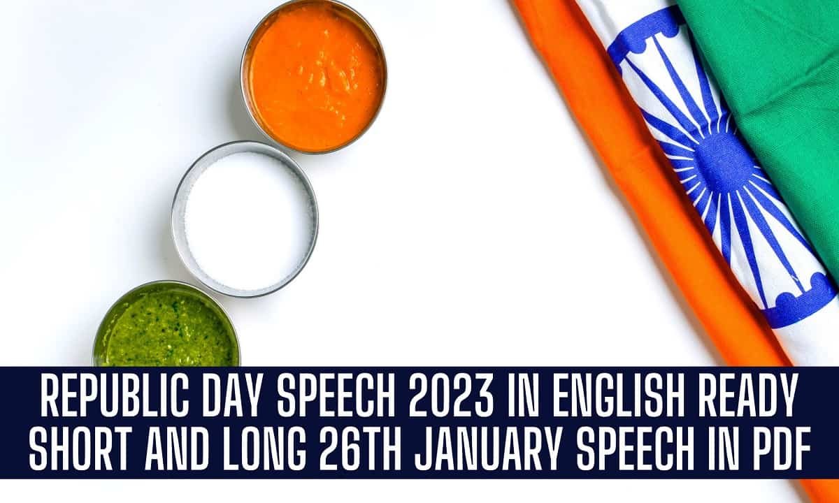 Republic Day Speech 2023, English & हिंदी 26 January PDF Teachers,Students