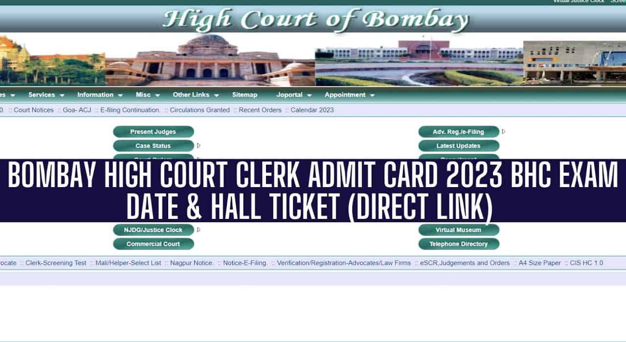Bombay High Court Clerk Admit Card 2023, BHC Hall Ticket  @bombayhighcourt.nic.in