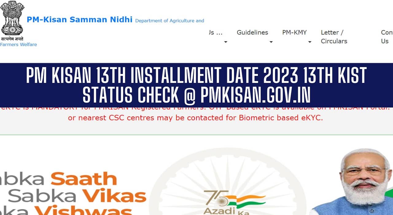 PM kisan 13th Installment Date 2023, 13th [किश्त] Status @pmkisan.gov.in