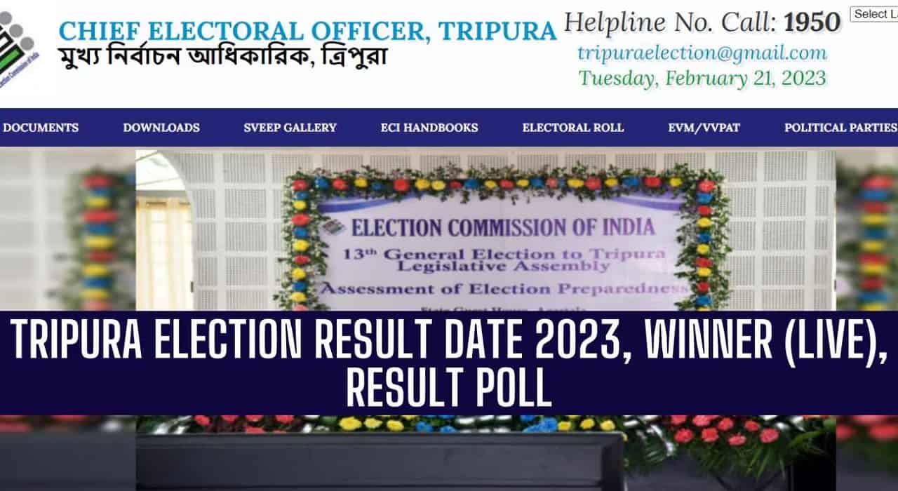 Tripura Election Result Date 2023, Live Winner List, Counting Date, Polling, All Seats