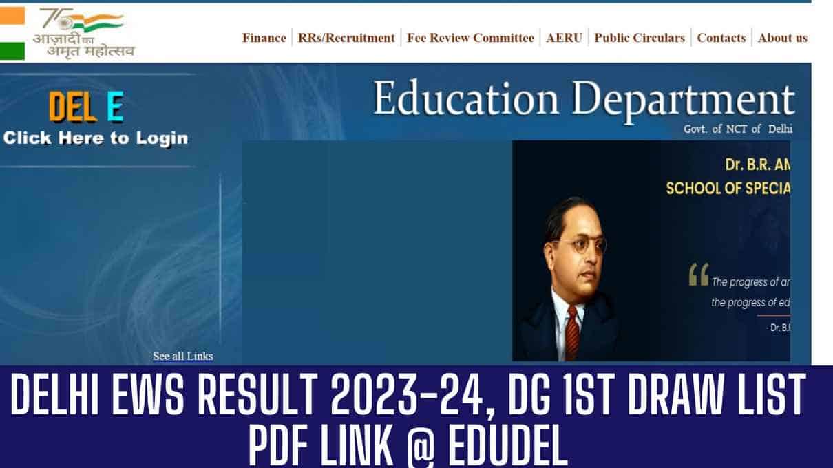 Delhi EWS Result 2023-24, 1st Draw List PDF Link @edudel.nic.in