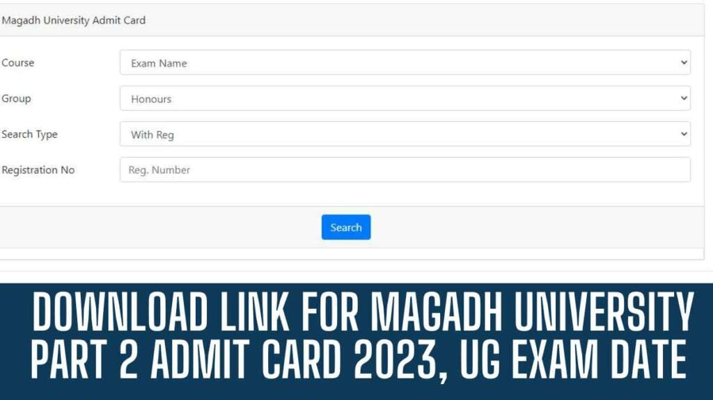 Magadh University Admit Card 2023, Part 2 UG @magadhuniversity.ac.in